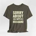 Irreverent Husband Apology Unisex Tee
